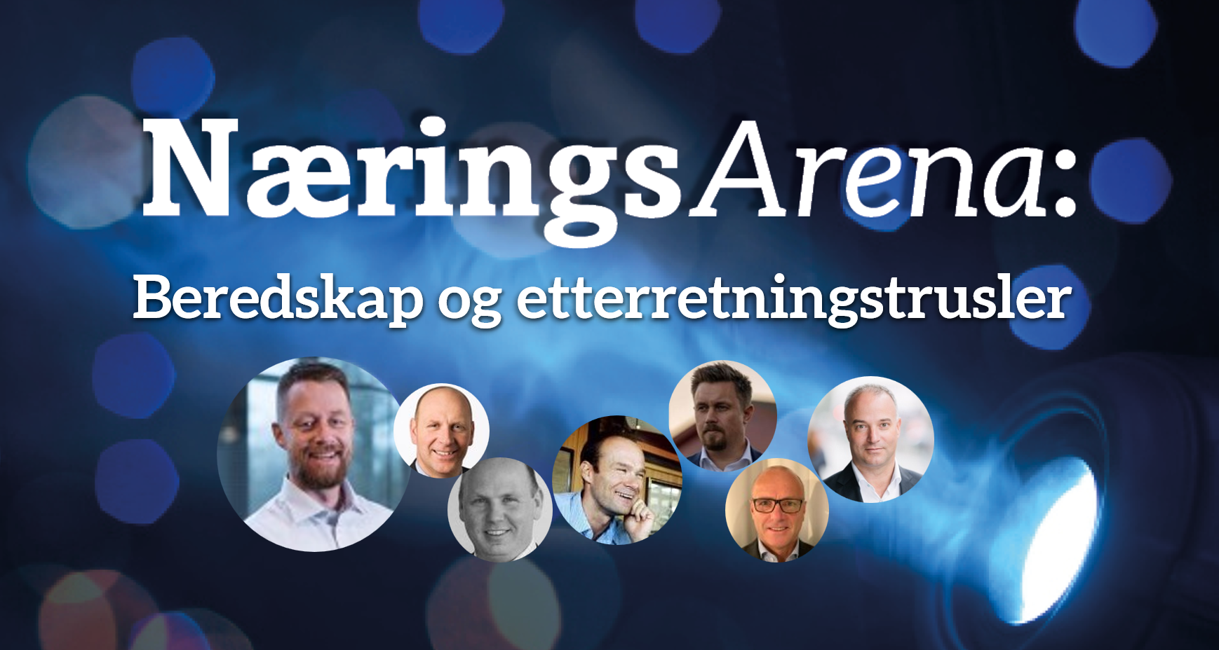 NæringsArena: Beredskap og etterretningstrusler