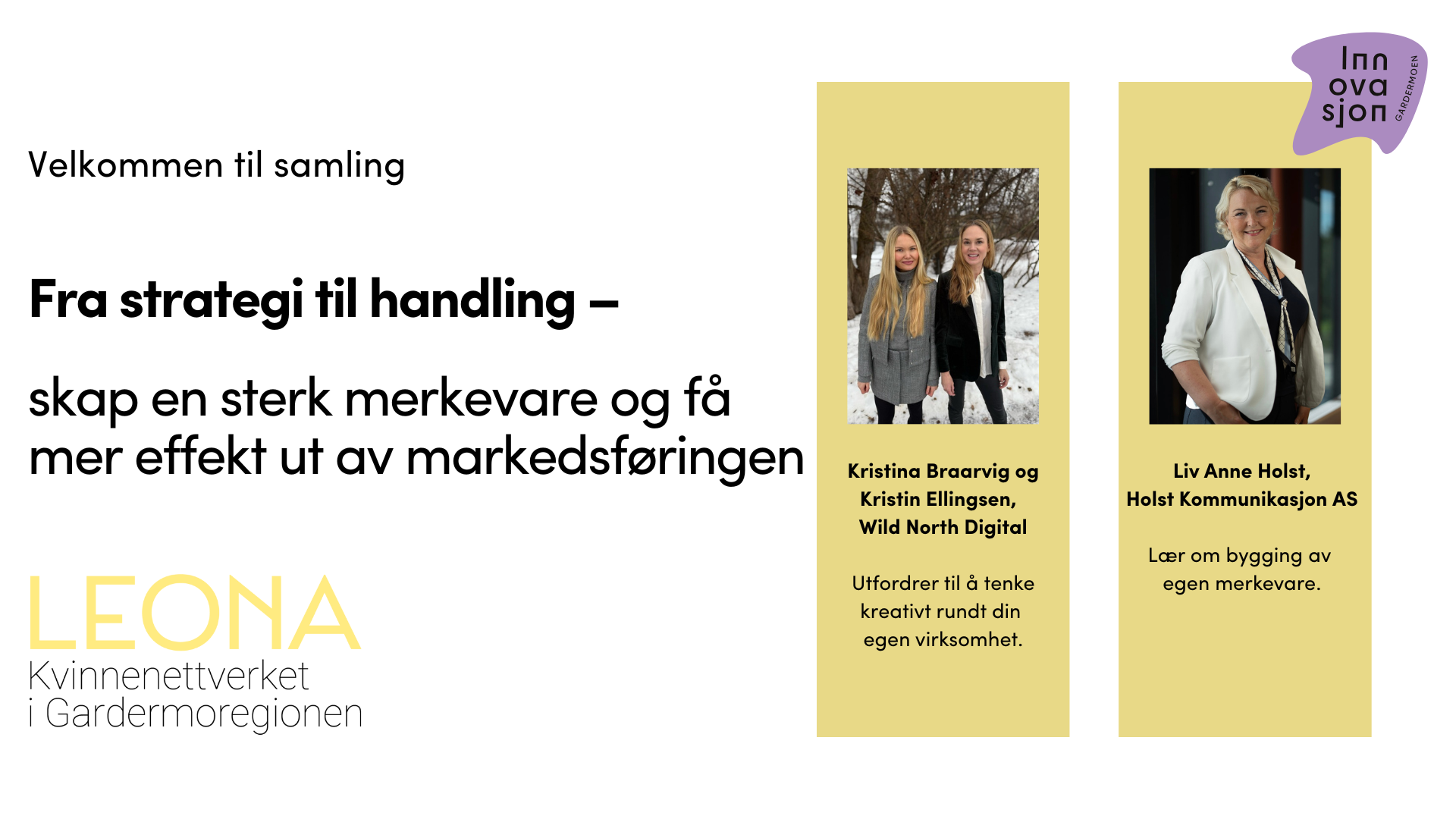 Samling med LEONA-Kvinnenettverket i Gardermoregionen