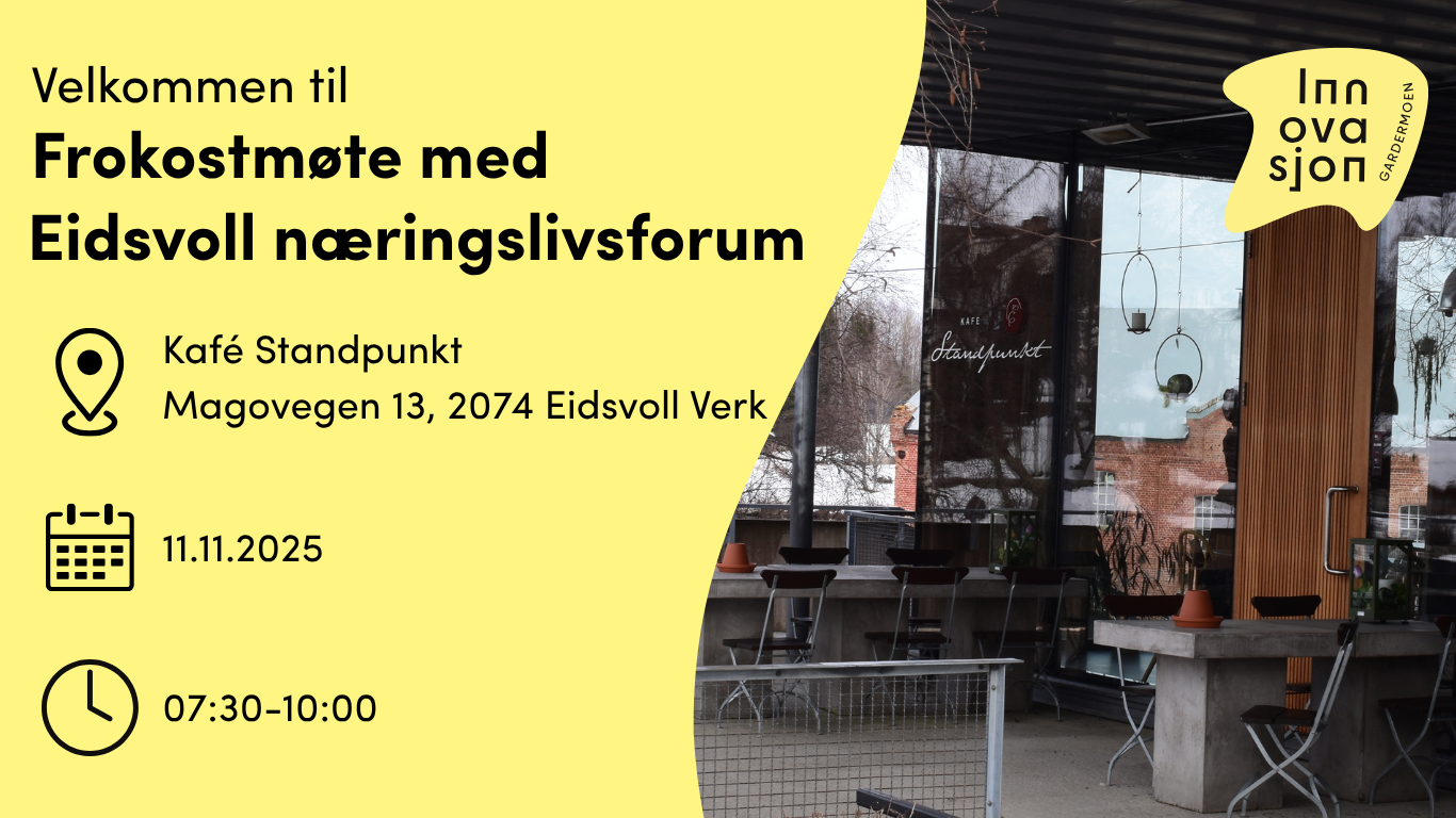 Frokostmøte med Eidsvoll Næringslivsforum