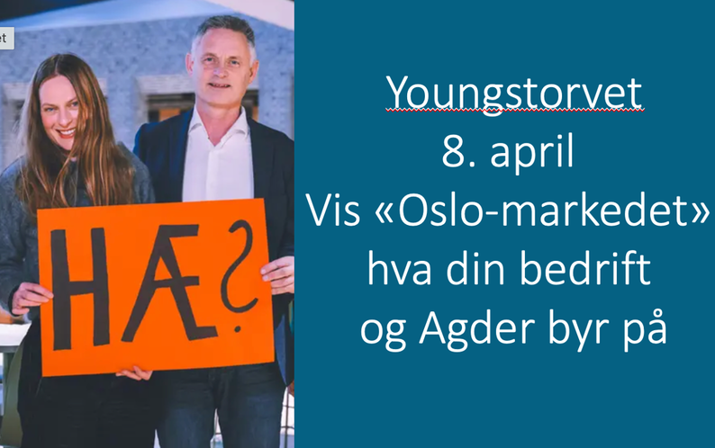 HÆ? Agder på Youngstorget