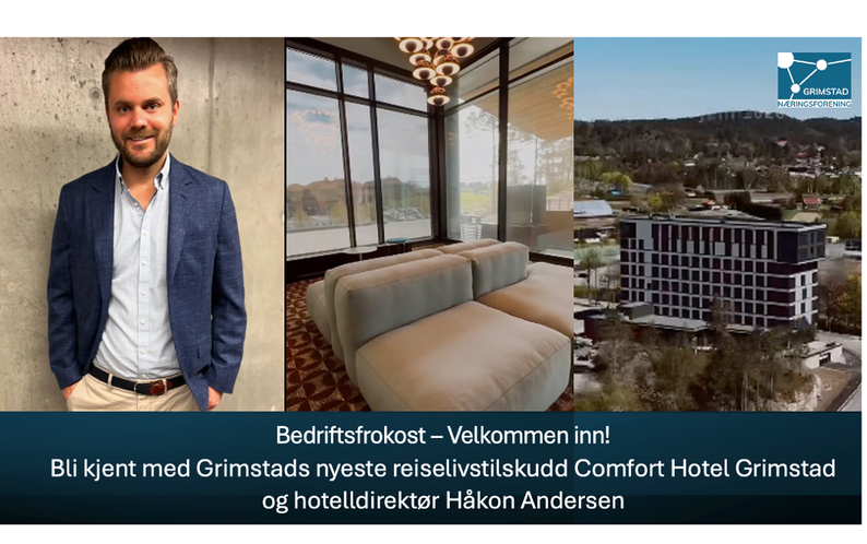 Bedriftsfrokost - velkommen inn, Comfort Hotel Grimstad 